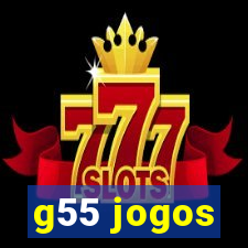 g55 jogos